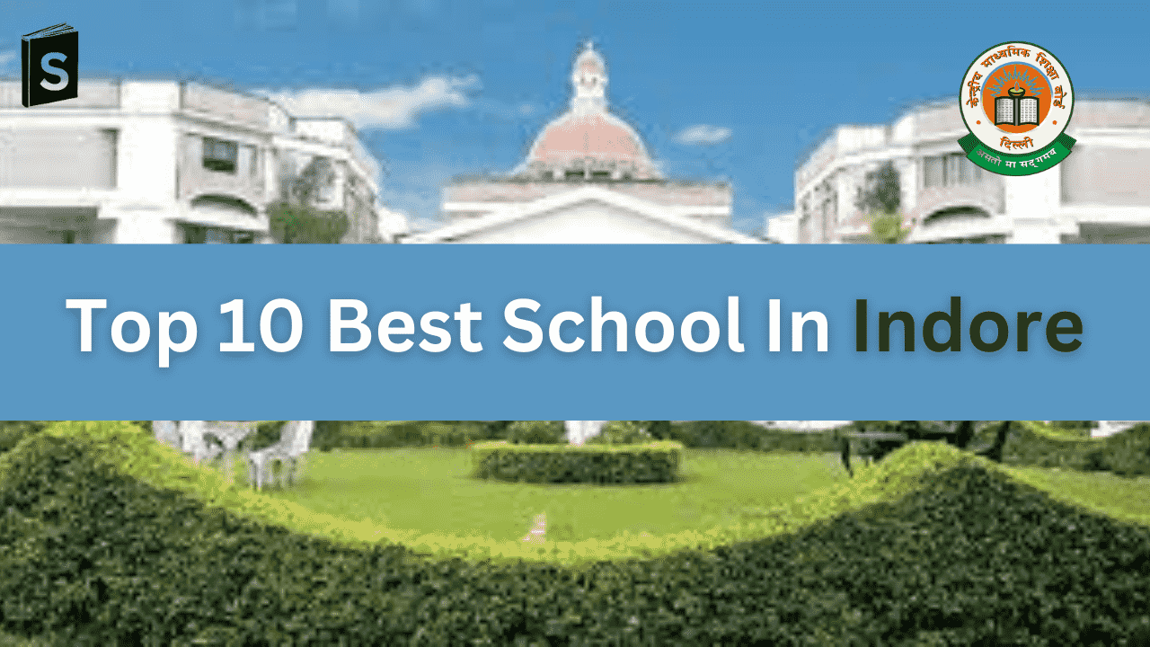 CBSE School in Indore